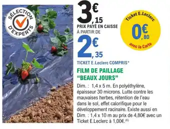 E.Leclerc Jardi Film de Paillage Beaux Jours offre