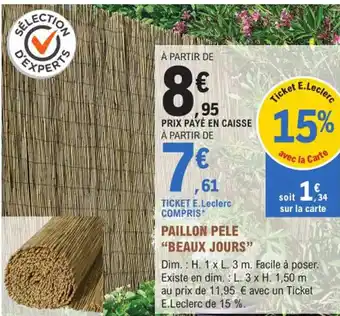 E.Leclerc Jardi Paillon Pele Beaux Jours offre
