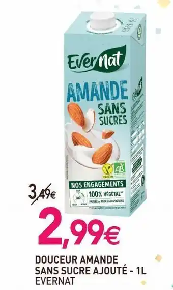 naturéO Douceur amande sans sucre ajoute evernat offre