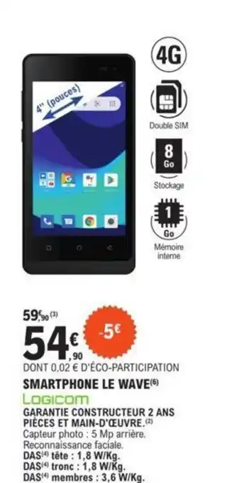 E.Leclerc Smartphone Le Wave offre