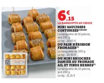 Super U Mini Saucisses Costumees offre