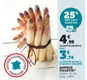 Super U Asperge Violette offre