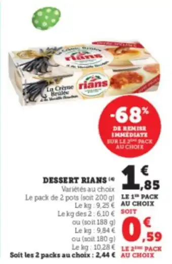 Super U Dessert Rians offre