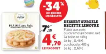 Super U Dessert Surgele Recette Lenotre offre