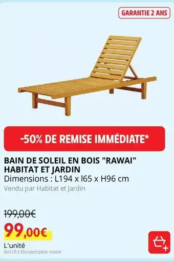 Intermarché Bain De Soleil En Bois "Rawai" Habitat Et Jardin offre