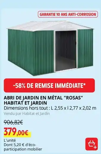Intermarché Abri De jardin En Métal "Rosas" Habitat Et Jardin offre