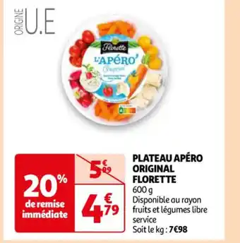 Auchan Plateau apero original florette offre