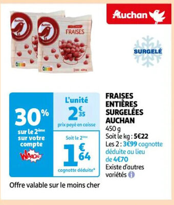 Auchan Fraises entieres surgelees auchan offre