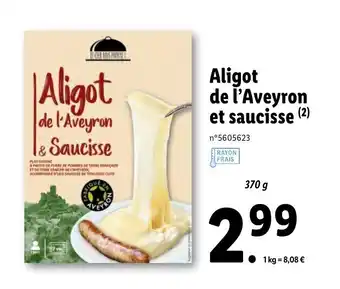 Lidl Aligot de l'aveyron et saucisse offre