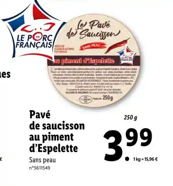 Lidl Pavé de saucisson au piment d'espelette offre