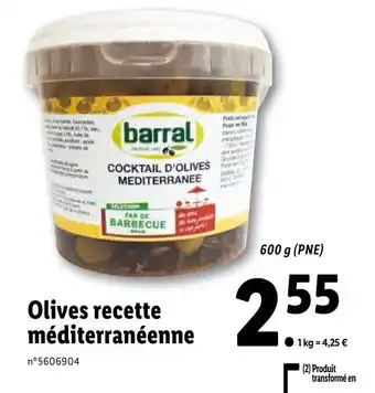 Lidl Olives recette méditerranéenne offre