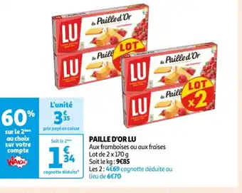 Auchan Paille d'Or Lu offre