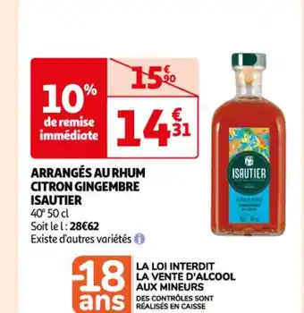 Auchan Arranges au rhum citron gingembre isautier offre