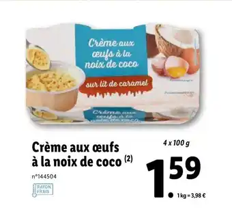 Lidl Crème aux œufs à la noix de coco offre