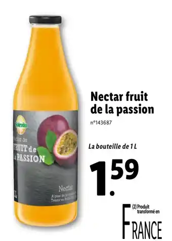 Lidl Nectar fruit de la passion offre