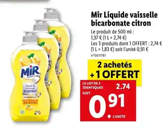 Lidl Mir liquide vaisselle bicarbonate citron offre