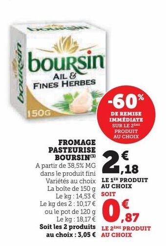 Super U Fromage pasteurise boursin offre
