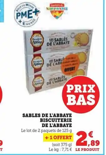 Super U Sables de l'abbaye biscuiterie de l'abbaye offre