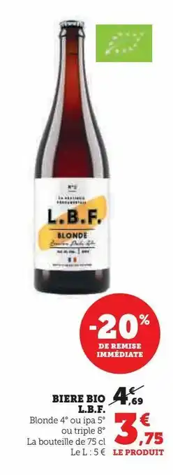 Super U Biere bio l.b.f offre
