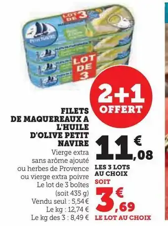 Super U Filets de maquereaux a l'huile d'olive petit navire offre