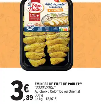 E.Leclerc Émincés de filet de poulet offre