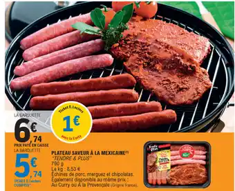 E.Leclerc Plateau saveur à la mexicane offre
