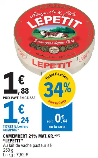 E.Leclerc Camembert 21% mat.gr. offre