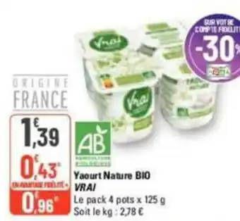G20 Yaourt Nature Bio Vrai offre