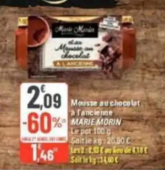 G20 Mousse Au Chocolat A L'Ancienne Marie Morin offre