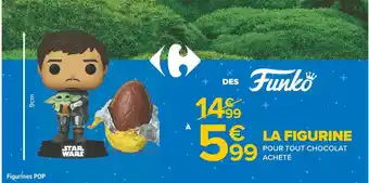 Carrefour Market Funko la figurine offre