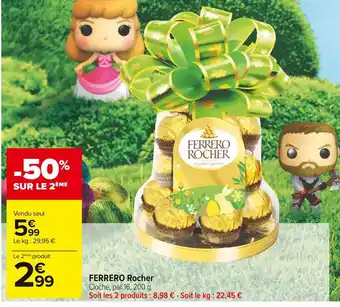 Carrefour Market Ferrero rocher ferrero rocher offre