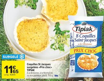 Carrefour Market Tipiak coquilles st jacques surgelées prix choc offre