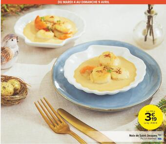 Carrefour Market Noix de saint-jacques offre