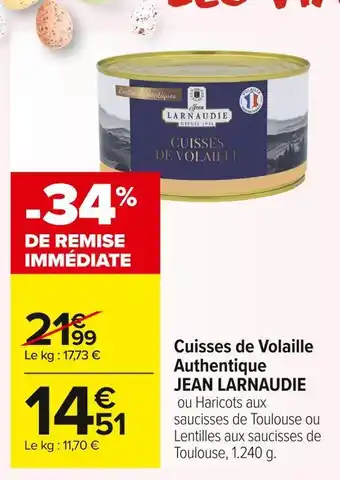 Carrefour Market Jean larnaudie cuisses de volaille authentique offre
