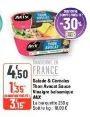 G20 Salade & Céréales Thon Avocat Sauce Vinaigre Balsamiqe Mix offre