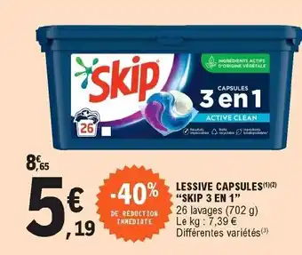 E.Leclerc Lessive capsules skip 3 en 1 offre