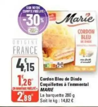 G20 Cordon Bleu De Dinde Coquillettes A L'Emmental Marie offre