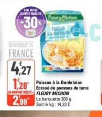 G20 Poisson A La Bordelaise Ecrasé De Pommes De Terre FLEURY MICHON offre