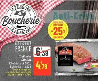 G20 2 Biftecks Charal offre