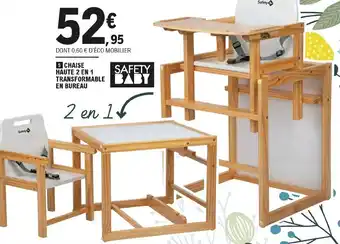 E.Leclerc Chaise haute 2 en 1 transformable en bureau offre
