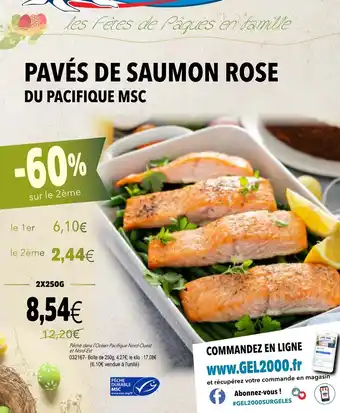 Gel 2000 Pavés De Saumon Rose Du Pacifique MSC offre