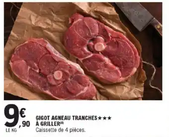 E.Leclerc Gigot Agneau Tranches à Griller offre