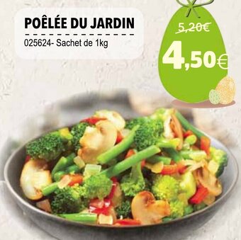 Gel 2000 Poêlée Du Jardin offre