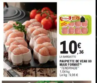 E.Leclerc Paupiette de Veau X8 Maxi Format offre
