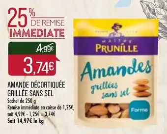 Match Amande Décortiquée Grillée Sans Sel offre