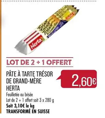 Match Pâte à Tarte Trésor de Grand-Mère Herta offre