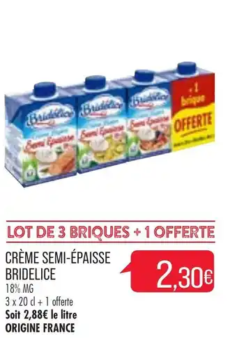 Match Creme Semi-épaisse Bridelice offre