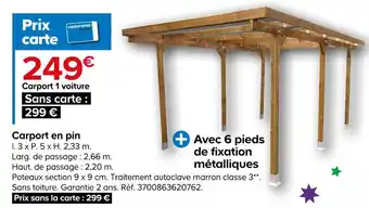 Castorama Carport en pin offre