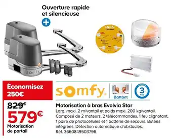 Castorama Somfy motorisation à bras evolvia star offre
