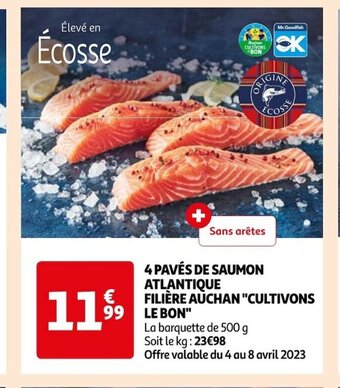 Auchan Supermarché 4 paves de saumon atlantique filiére auchan cultivons le bon offre